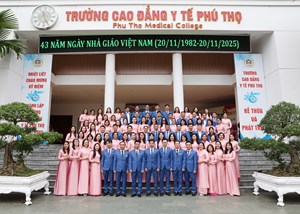 Trường Cao đẳng Y tế Phú Thọ – 65 năm vun bồi nhân lực y tế, vững bước hội nhập khu vực và quốc tế