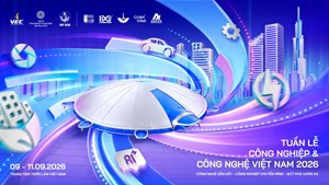 Tuần lễ VITW 2026: Điểm hội tụ chiến lược của công nghiệp và công nghệ Việt Nam 