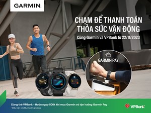 VPBank – ngân hàng đầu tiên tại Việt Nam triển khai hình thức thanh toán Garmin Pay