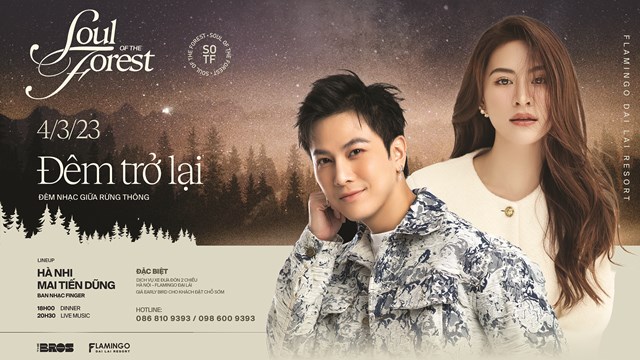 Soul of the Forest 2023 với “Đêm trở lại” cùng Hà Nhi và Mai Tiến Dũng