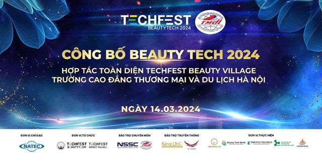 C&#249;ng chờ đ&#243;n chương tr&#236;nh: C&#212;NG BỐ BEAUTY TECH 2024 – HỢP T&#193;C TO&#192;N DIỆN BEAUTY TECH VILLAGE – HCCT - Ảnh 1