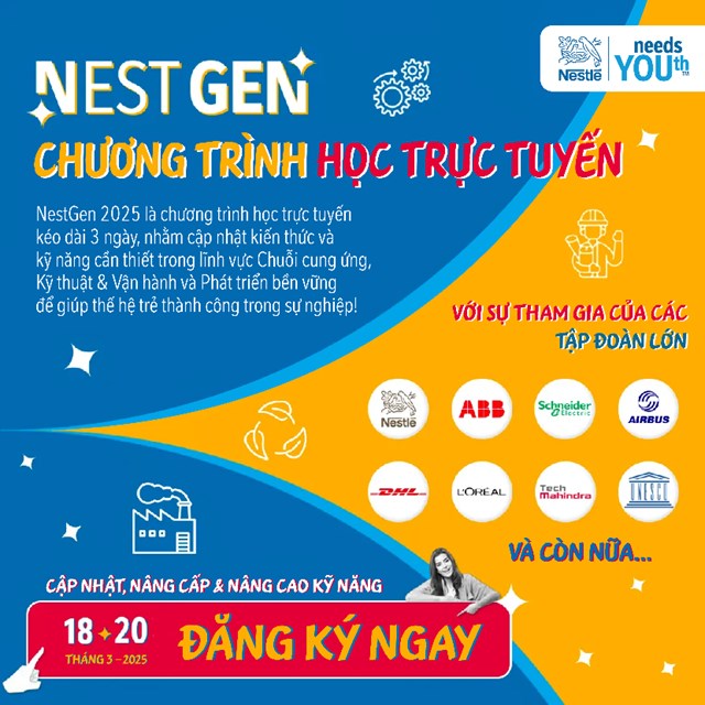 NESTGEN 2025 l&agrave; chương tr&igrave;nh học trực tuyến ho&agrave;n to&agrave;n miễn ph&iacute; mang đến kiến thức chuy&ecirc;n s&acirc;u về c&aacute;c lĩnh vực trọng yếu như: Chuỗi cung ứng, Kỹ thuật &amp; Vận h&agrave;nh, v&agrave; Ph&aacute;t triển bền vững &nbsp;