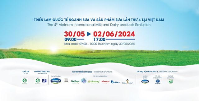 VIETNAM DAIRY 2024: Triển l&atilde;m quốc tế ng&agrave;nh sữa v&agrave; sản phẩm sữa lần thứ 4 tại Việt Nam &nbsp;