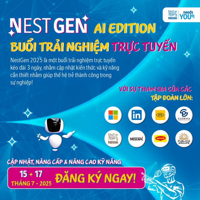 NESTGEN 2025 mang đến cơ hội cập nhật kiến thức v&agrave; n&acirc;ng cao kỹ năng thiết yếu cho c&aacute;c bạn trẻ trong thời đại số &nbsp;