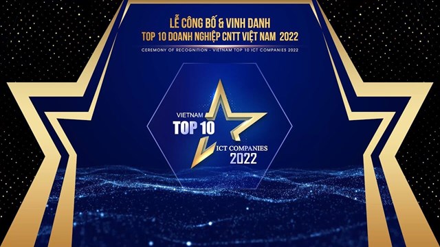 Vinh danh TOP 10 doanh nghiệp c&#244;ng nghệ th&#244;ng tin Việt Nam 2022 - Ảnh 1