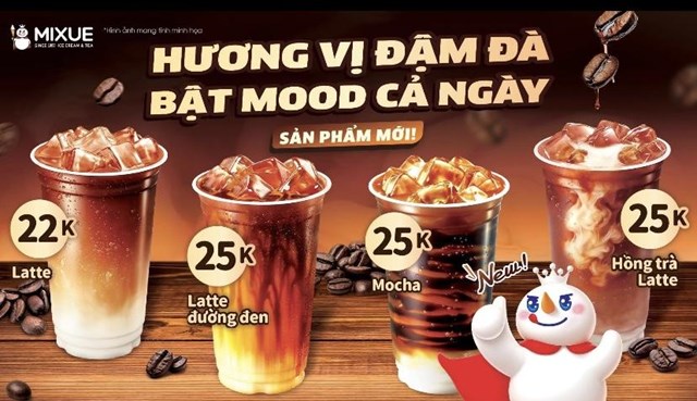 Cuối th&aacute;ng 9 vừa qua, thương hiệu MIXUE đ&atilde; ch&iacute;nh thức mở rộng thực đơn tại thị trường Việt Nam bằng việc ra mắt d&ograve;ng sản phẩm c&agrave; ph&ecirc; pha chế mới (Ảnh: MIXUE)