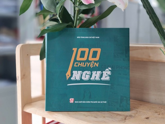 “100 Chuyện Nghề” - Nơi lưu giữ ký ức nghề báo, tiếp lửa cho những cây bút hôm nay - Ảnh 2