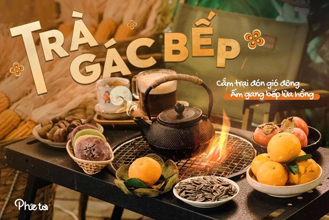 Tr&agrave; g&aacute;c bếp - n&eacute;t qu&ecirc; mộc mạc h&uacute;t kh&aacute;ch tại Ph&ecirc; Ta&nbsp;