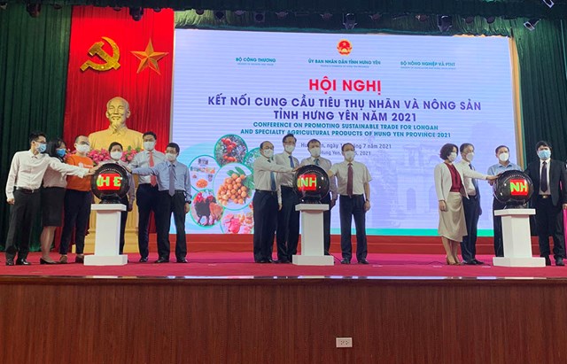 Hội nghị kết nối cung cầu ti&ecirc;u thụ nh&atilde;n v&agrave; n&ocirc;ng sản tỉnh Hưng Y&ecirc;n năm 2021