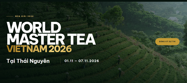 Khởi động World Master Tea Vietnam 2026: Tìm kiếm đại sứ thương mại cho trà Việt - Ảnh 1