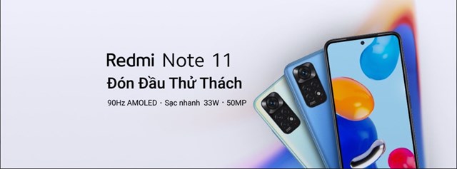 Đ&#243;n đầu thử th&#225;ch c&#249;ng d&#242;ng sản phẩm Redmi Note 11 Series ho&#224;n to&#224;n mới - Ảnh 1