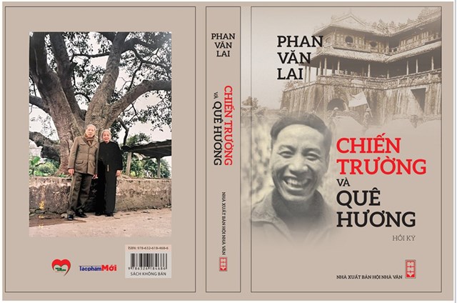 Hồi k&yacute; &ldquo;Chiến trường v&agrave; Qu&ecirc; hương&rdquo; của Thiếu tướng Phan Văn Lai &nbsp;