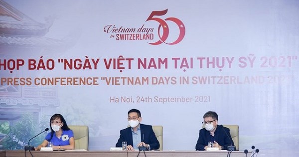 Họp b&aacute;o trước thềm chương tr&igrave;nh Ng&agrave;y Việt Nam tại Thụy Sỹ năm 2021 &nbsp;