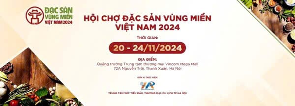 Hội chợ Đặc sản v&#249;ng miền Việt Nam 2024 - Ảnh 1