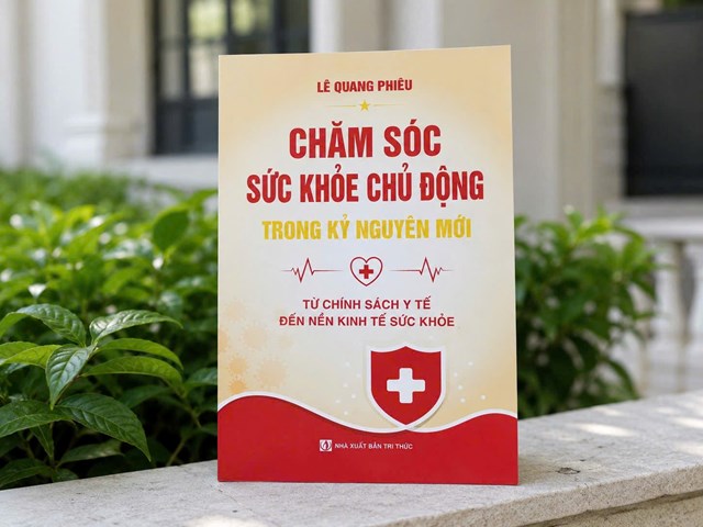 Ra mắt cuốn s&aacute;ch &ldquo;Chăm s&oacute;c sức khỏe chủ động trong kỷ nguy&ecirc;n mới&rdquo; của t&aacute;c giả L&ecirc; Quang Phi&ecirc;u