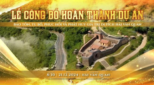 C&ocirc;ng bố ho&agrave;n th&agrave;nh Dự &aacute;n: &ldquo;Bảo tồn, tu b&ocirc;̉ v&agrave; ph&aacute;t huy gi&aacute; trị di t&iacute;ch Hải V&acirc;n Quan&rdquo;, một Dự &aacute;n thể hiện tinh thần đồng h&agrave;nh quyết t&acirc;m bảo tồn di sản của hai địa phương Th&agrave;nh phố Huế v&agrave; Th&agrave;nh phố Đ&agrave; Nẵng, nhằm tiếp tục bảo vệ, ph&aacute;t huy gi&aacute; trị di t&iacute;ch với kỳ vọng di sản n&agrave;y trở th&agrave;nh điểm đến du lịch hấp dẫn của kh&aacute;ch trong nước v&agrave; quốc tế