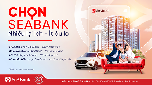 H&#232; tưng bừng, Chọn SeABank - Nhiều lợi &#237;ch - &#205;t &#226;u lo - Ảnh 1