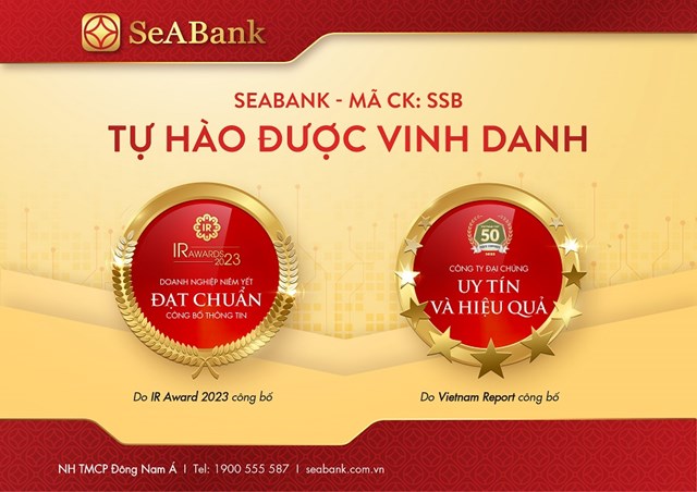 SeABank nhận giải thưởng Top 50 c&#244;ng ty đại ch&#250;ng uy t&#237;n v&#224; hiệu quả &amp; Ng&#226;n h&#224;ng đạt chuẩn c&#244;ng bố th&#244;ng tin năm 2023 - Ảnh 1