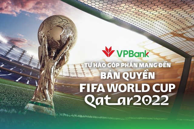 VPBank t&#224;i trợ 100 tỷ đồng cho VTV mua bản quyền World Cup 2022 - Ảnh 1